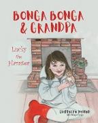 Bonga Bonga & Grandpa