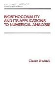 Biorthogonality and its Applications to Numerical Analysis
