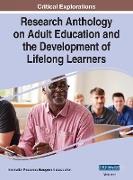 Research Anthology on Adult Education and the Development of Lifelong Learners, VOL 1