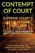 'CONTEMPT OF COURT' SUPREME COURT'S LATEST LEADING CASE LAWS