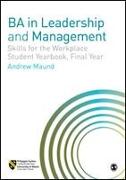 BA in Leadership and Management: Skills for the Workplace Student Yearbook, Final Year