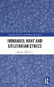 Immanuel Kant and Utilitarian Ethics