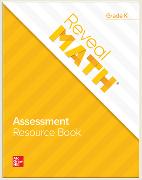 Reveal Math Assessment Resource Book, Grade K