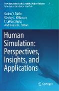 Human Simulation: Perspectives, Insights, and Applications