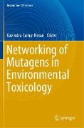 Networking of Mutagens in Environmental Toxicology