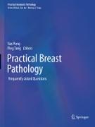 Practical Breast Pathology