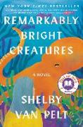 Remarkably Bright Creatures