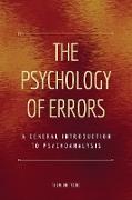 The Psychology of Errors