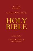 The New Testament - Pauline Revelation: King James Version - Translation