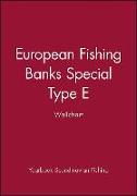 European Fishing Banks Special: Type E Wallchart