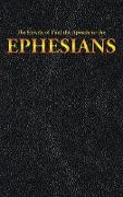 The Epistle of Paul the Apostle to the EPHESIANS