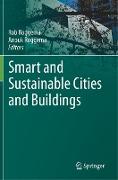 Smart and Sustainable Cities and Buildings
