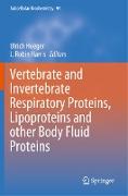 Vertebrate and Invertebrate Respiratory Proteins, Lipoproteins and other Body Fluid Proteins