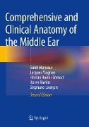 Comprehensive and Clinical Anatomy of the Middle Ear