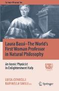 Laura Bassi¿The World's First Woman Professor in Natural Philosophy