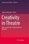 Creativity in Theatre