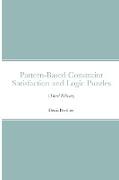 Pattern-Based Constraint Satisfaction and Logic Puzzles (Third Edition)