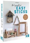 Do it yourself mit Easy Sticks