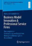 Business Model Innovation & Professional Service Firms