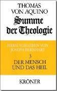 Summe der Theologie / Der Mensch und das Heil