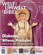 Welt und Umwelt der Bibel / Diakone, Witwen, Presbyter