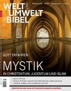 Welt und Umwelt der Bibel / Mystik