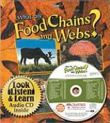 What Are Food Chains and Webs? [With Paperback Book]