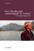 Peter Handke und "Gerechtigkeit für Serbien"