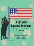 A Cat Who Became American