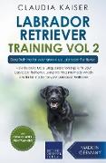 Labrador Retriever Training Vol. 2