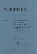 Song Cycle op. 39, On Poems by Eichendorff, Versions 1842 and 1850