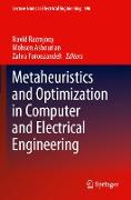 Metaheuristics and Optimization in Computer and Electrical Engineering