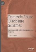 Domestic Abuse Disclosure Schemes