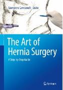 The Art of Hernia Surgery