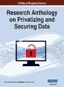 Research Anthology on Privatizing and Securing Data, VOL 2