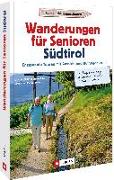 Wanderungen für Senioren Südtirol