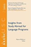 Aausc 2006: Insights for Study Abroad Language Programs