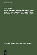 Die Verfassungsreform Litauens vom Jahre 1928