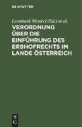 Verordnung über die Einführung des Erbhofrechts im Lande Österreich