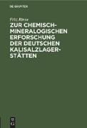 Zur chemisch-mineralogischen Erforschung der deutschen Kalisalzlagerstätten