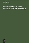 Reichsviehseuchengesetz vom 26. Juni 1909