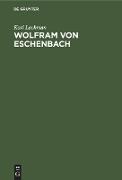 Wolfram von Eschenbach