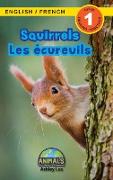 Squirrels / Les écureuils