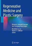 Regenerative Medicine and Plastic Surgery