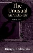 The Unusual An Anthology