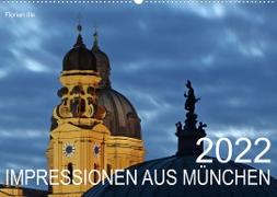 Impressionen aus München (Wandkalender 2022 DIN A2 quer)