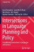 Intersections in Language Planning and Policy