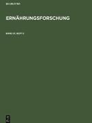 Ernährungsforschung. Band 31, Heft 5