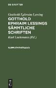 Gotthold Ephraim Lessings Sämmtliche Schriften, Supplementband, Gotthold Ephraim Lessings Sämmtliche Schriften Supplementband