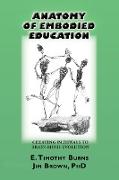 Anatomy of Embodied Education